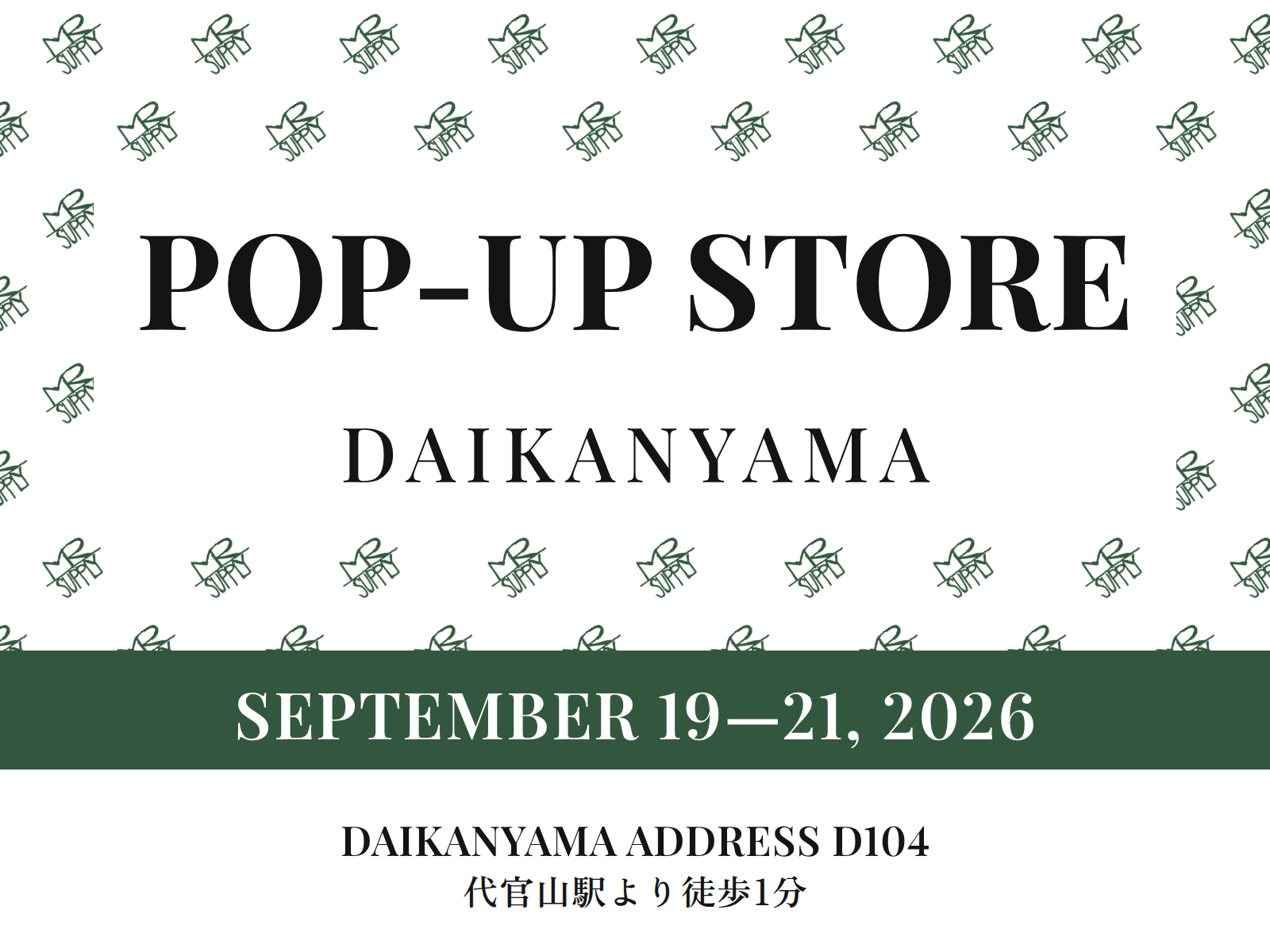 POP-UP STORE in DAIKANYAMA